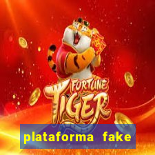 plataforma fake para jogar